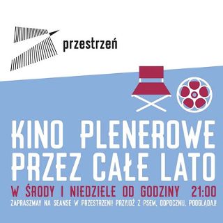 Kino Plenerowe w Przestrzeni – Niedziela z Fabułą vol. 3