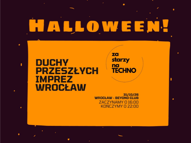 Za Starzy Na Techno – Duchy Przeszłych Imprez