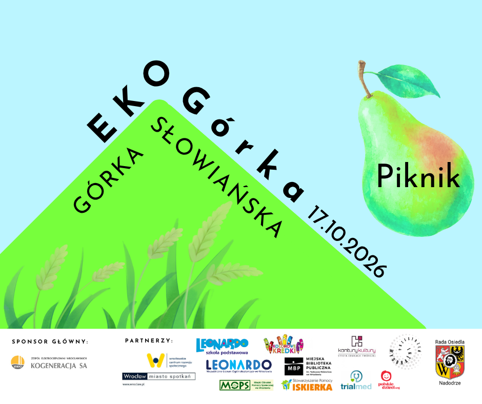 Eko Górka – Rodzinny piknik na samym szczycie Górki Słowiańskiej