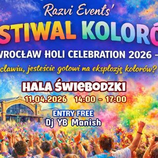 FESTIWAL KOLORÓW – WROCŁAW HOLI CELEBRATION 2026