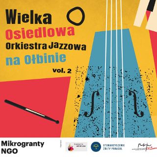 Wielka Osiedlowa Orkiestra Jazzowa vol. 2