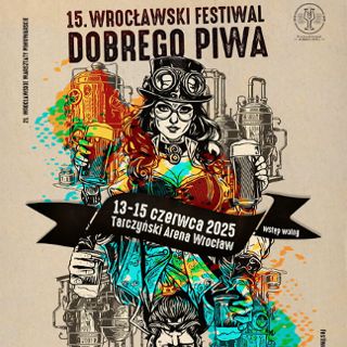 15. Wrocławski Festiwal Dobrego Piwa
