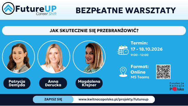 FutureUp Career Shift II – Jak skutecznie się przebranżowić