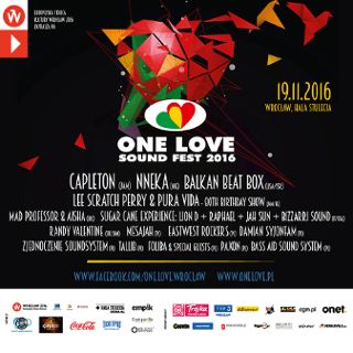 13. One Love Sound Fest 2016 w Hali Stulecia