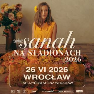 Sanah - NA STADIONACH 2026