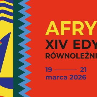 XIV Festiwal Podróżniczy Równoleżnik Zero: Afryka