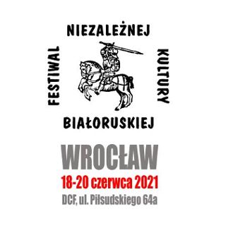 X Festiwal Niezależnej Kultury Białoruskiej