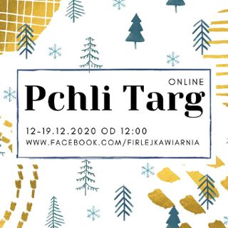 Pchli Targ online w Firleju