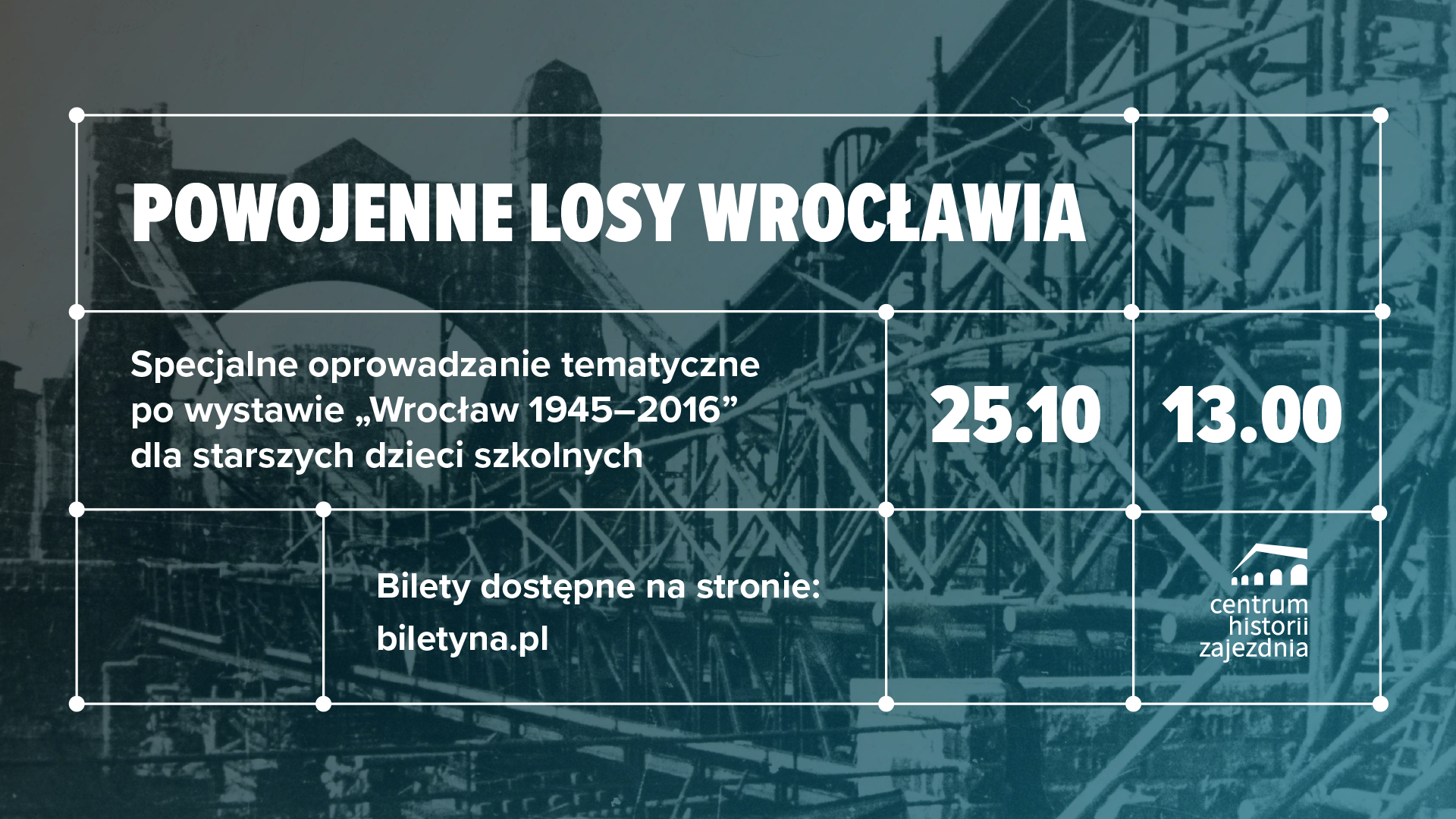 Specjalne oprowadzanie tematyczne po wystawie „Wrocław 1945-2016”
