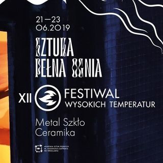 XII Festiwal Wysokich Temperatur