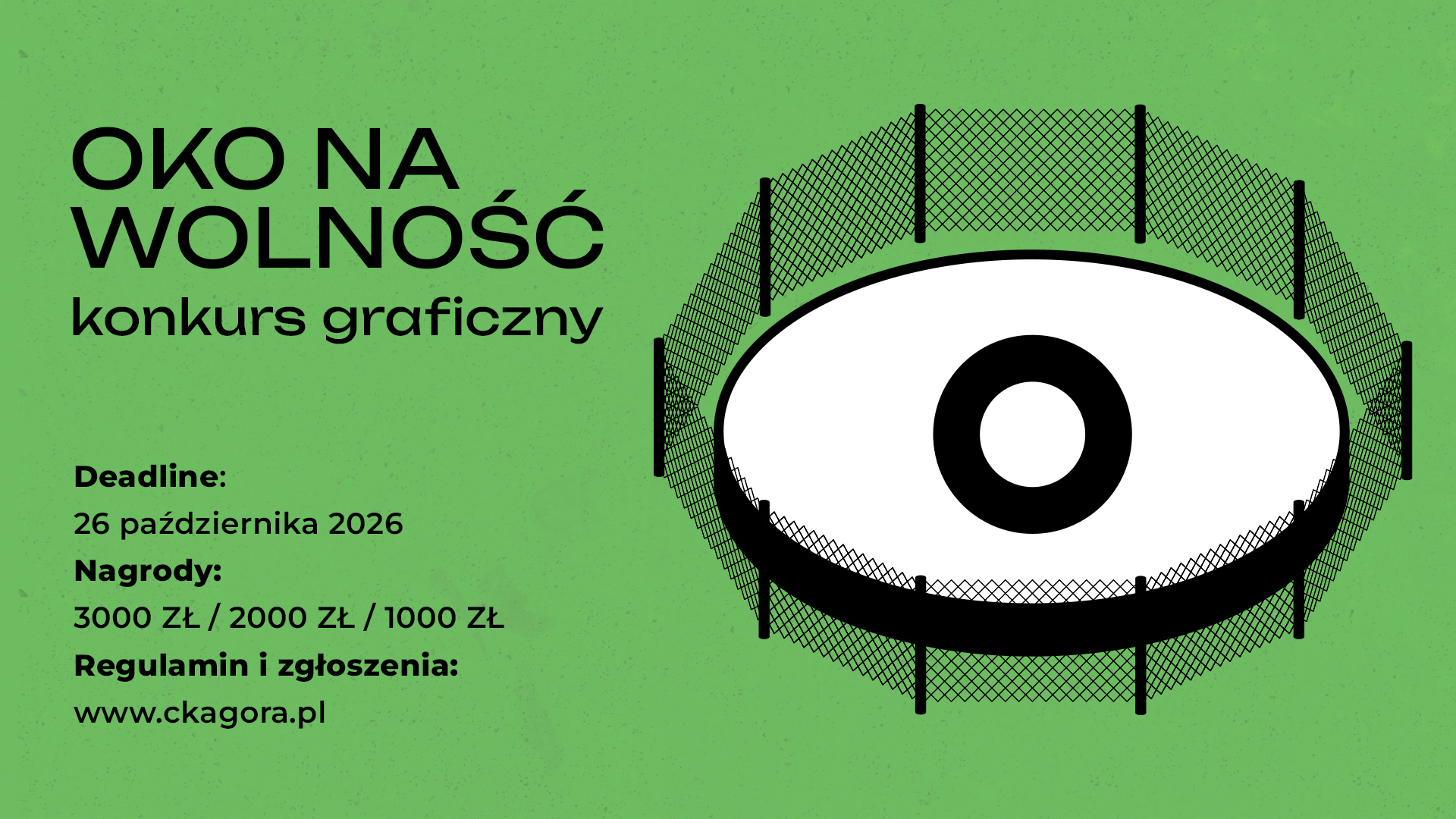 Oko na Wolność / konkurs graficzny / CK Agora