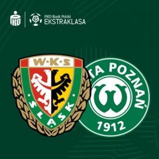 Ekstraklasa: Śląsk Wrocław vs. Warta Poznań