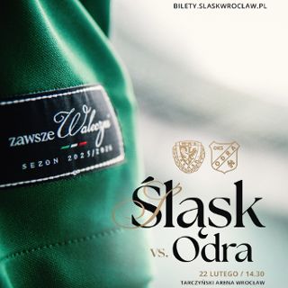 Mecz Śląsk Wrocław vs. Odra Opole