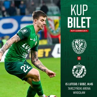 Mecz Śląsk Wrocław vs. Widzew Łódź