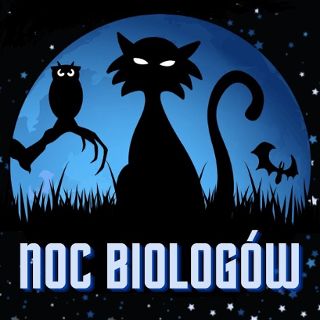Noc Biologów - festiwal popularnonaukowy