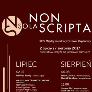 XXIV Międzynarodowy Festiwal Organowy NON SOLA SCRIPTA