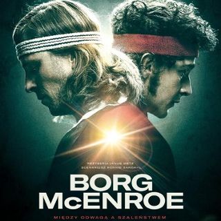 Borg vs. McEnroe. Między odwagą a szaleństwem