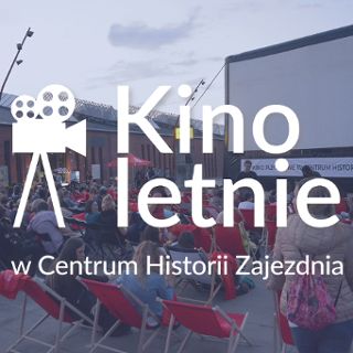 Kino Letnie w Zajezdni