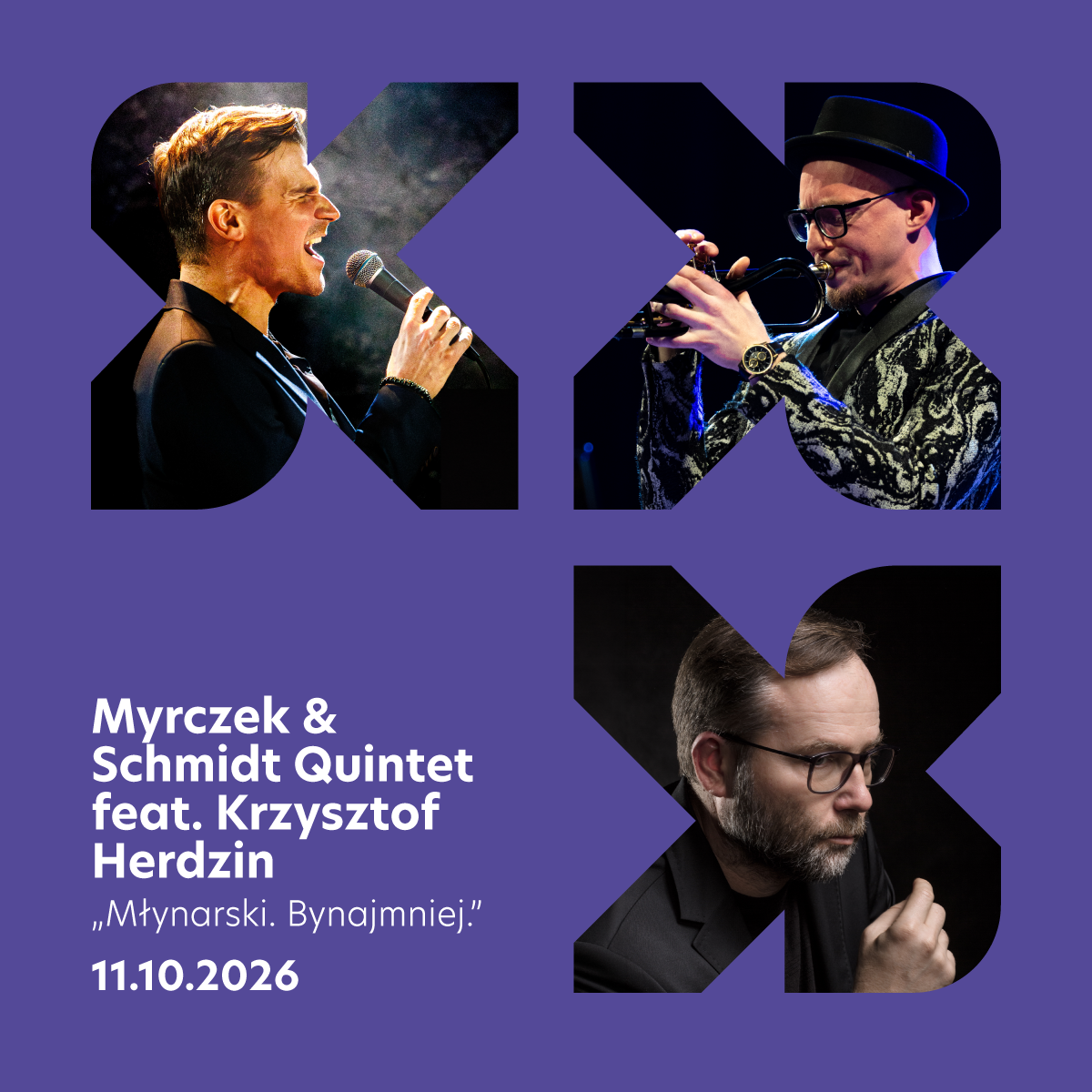 Myrczek & Schmidt Quintet feat. Krzysztof Herdzin „Młynarski. Bynajmniej.”