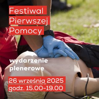 Festiwal Pierwszej Pomocy – wydarzenie plenerowe