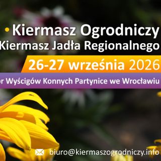 Pamiętajcie o ogrodach Kiermasz Ogrodniczy na Partynicach we Wrocławiu