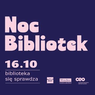 Noc Bibliotek w Miejskiej Bibliotece Publicznej im. T. Różewicza