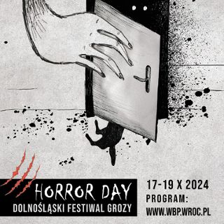 HORROR DAY - Dolnośląski Festiwal Grozy 2024