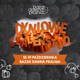 Dyniowe Szaleństwo – rodzinny jarmark rękodzieła