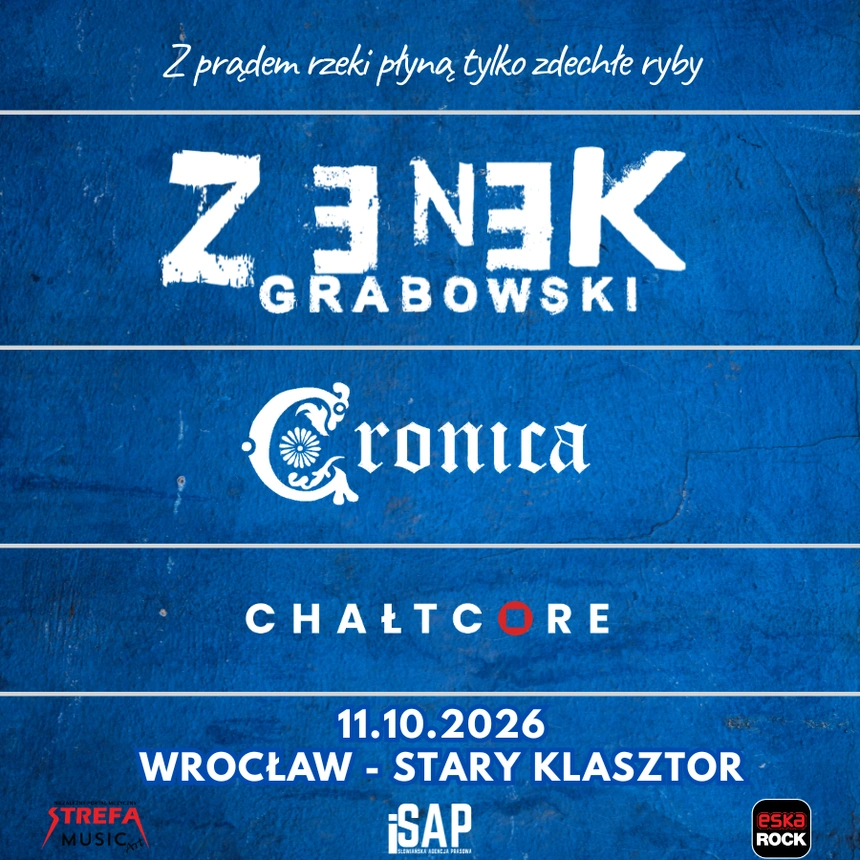 Zenek Grabowski + Cronica + Chałtcore