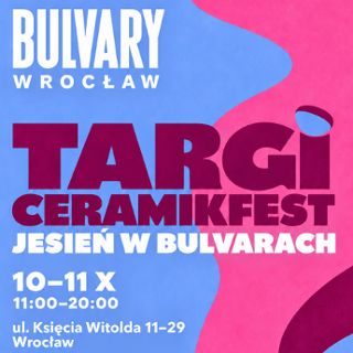 Targi CeramikFest Jesień w Bulvarach