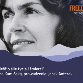 „Wanda. Opowieść o sile życia i śmierci”  - spotkanie autorskie Anną Kamińską