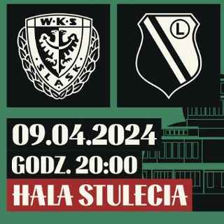 Orlen Basket Liga: WKS Śląsk Wrocław - Legia Warszawa