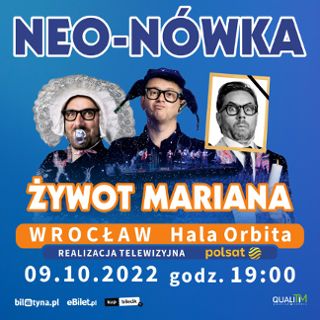 Kabaret Neo-Nówka – „Żywot Mariana” – Polsat