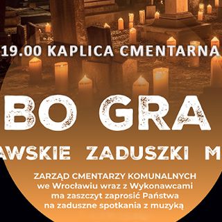 „Na cmentarzu mieszkać będę” – koncert pieśni żałobnych