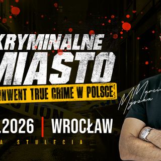 Kryminalne Miasto 2026