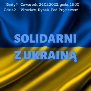 Wrocław: Solidarni z Ukrainą