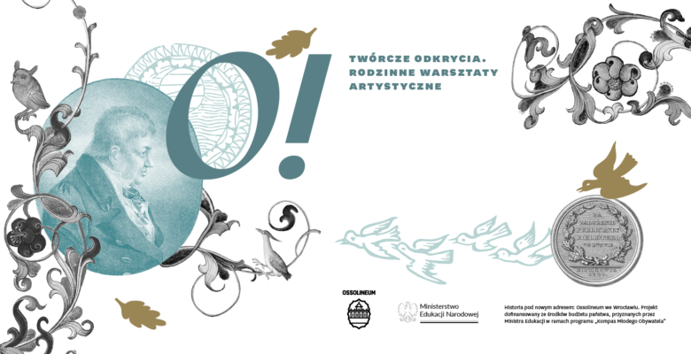 Ossoliński w wehikule czasu – portretowe metamorfozy [warsztaty]