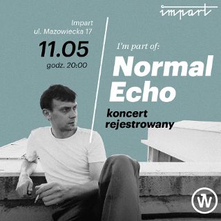 Normal Echo – koncert rejestrowany