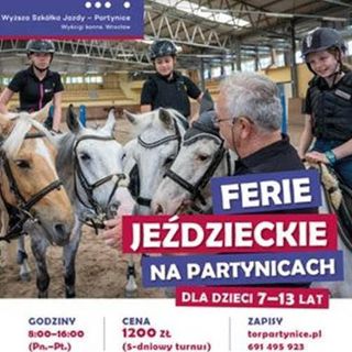 Ferie jeździeckie na Wrocławskim Torze Wyścigów Konnych - Partynice