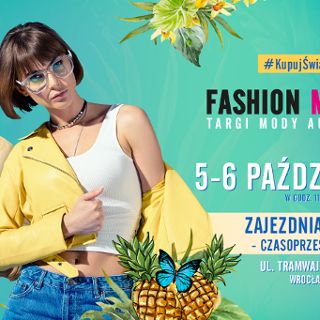 Fashion Meeting - wielkie targi mody autorskiej