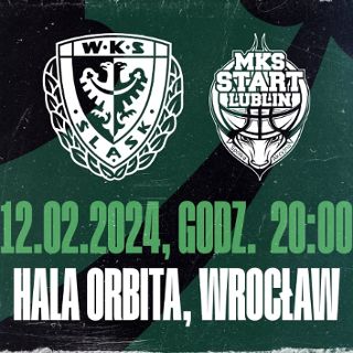 WKS Śląsk Wrocław vs Polski Cukier Start Lublin