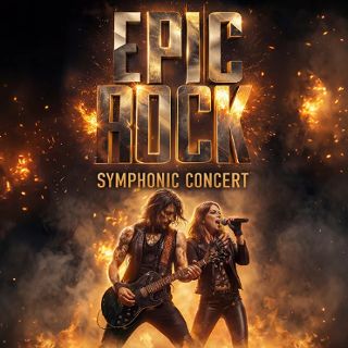 EPIC ROCK: Symphonic Concert