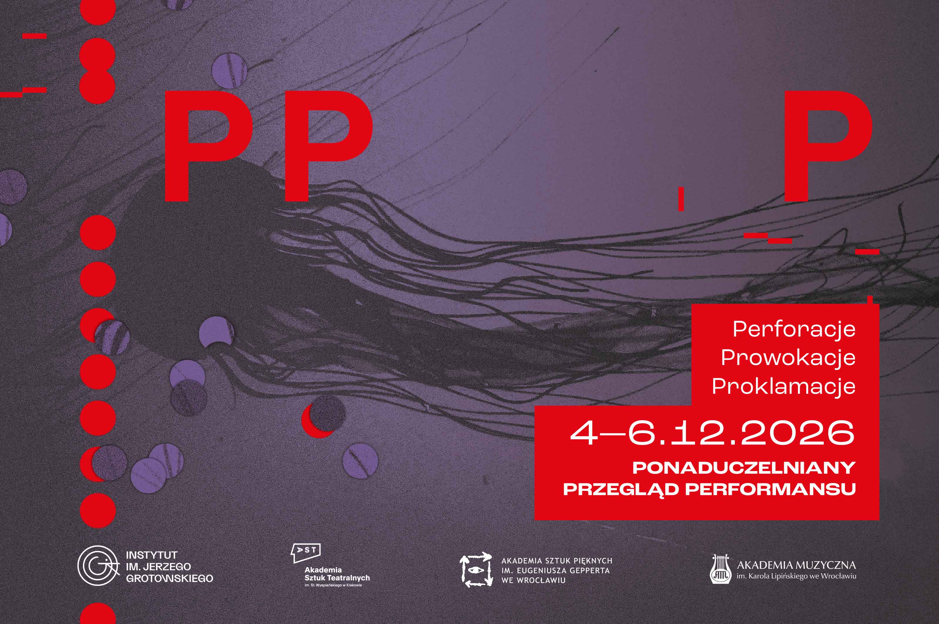 Ponaduczelniany Przegląd Performansu (PPP) – edycja 2026