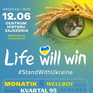 Europejska trasa wspierająca Ukrainę „Life Will Win”