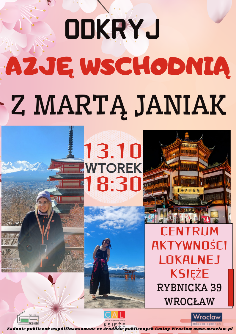 Odkryj Azję Wschodnią z Martą Janiak w CAL Księże