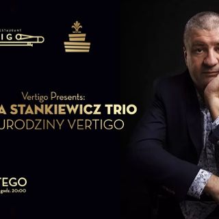 Kuba Stankiewicz Trio - IX URODZINY VERTIGO