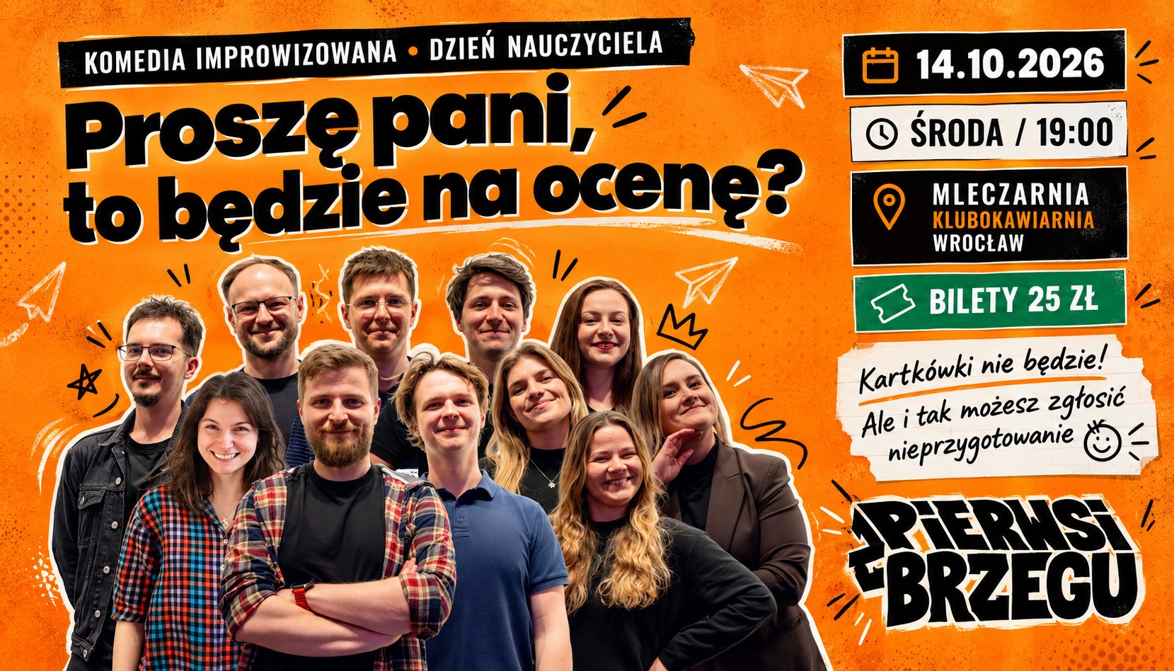 Proszę pani, to będzie na ocenę? Komedia improwizowana w Dzień Nauczyciela – Pierwsi z Brzegu