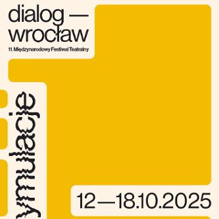 Międzynarodowy Festiwal Teatralny DIALOG 2025