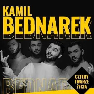 Kamil Bednarek - "Cztery Twarze Życia"