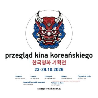 Przegląd Kina Koreańskiego 2026 w Kinie Nowe Horyzonty